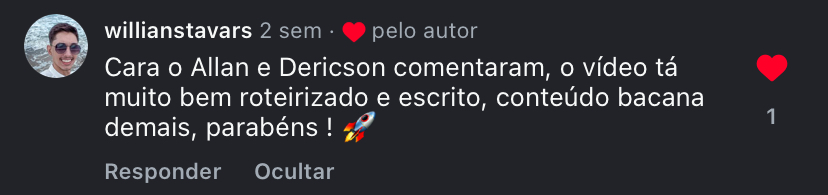 Comentário de @willianstavars no Instagram elogiando o roteiro, a escrita e o conteúdo do vídeo.